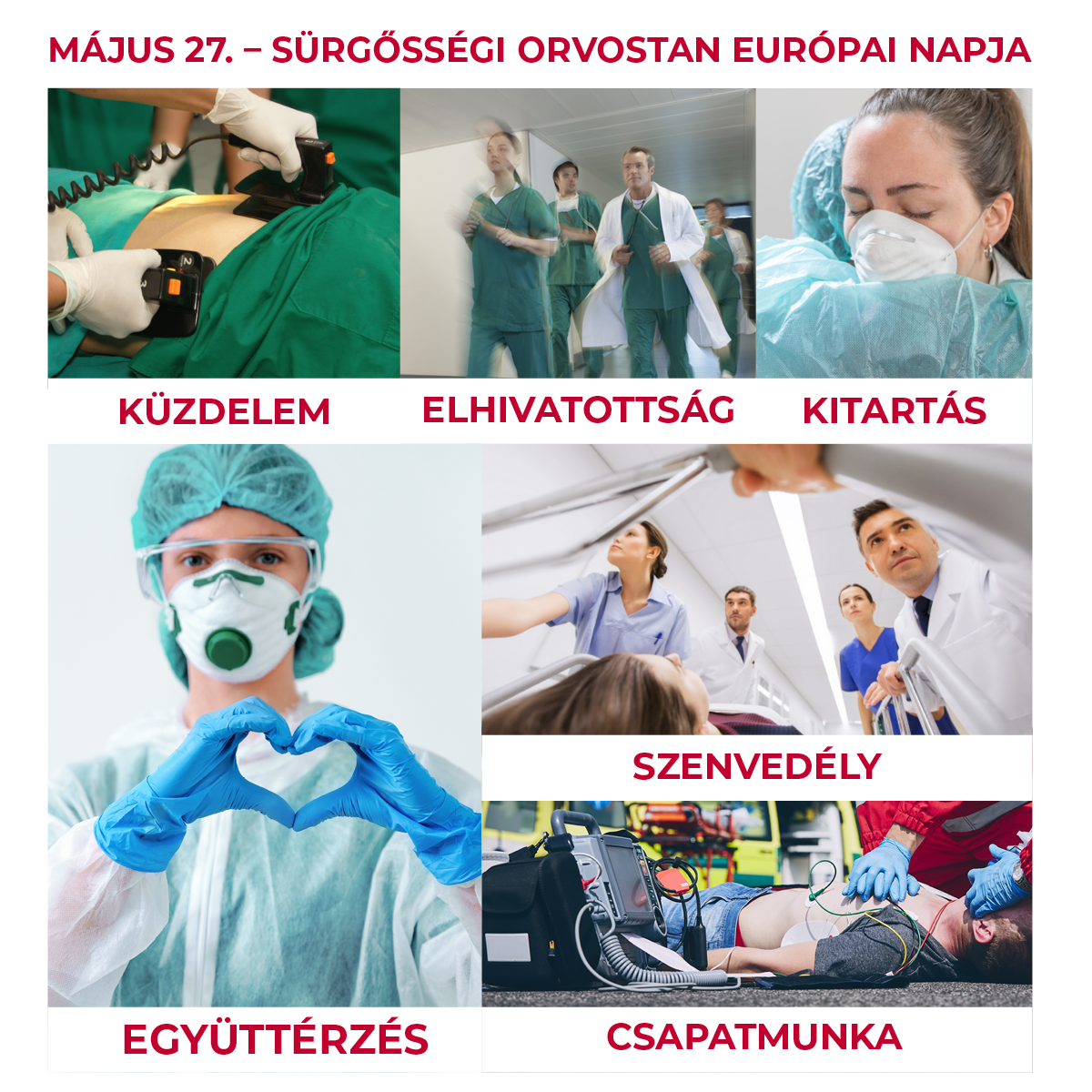 Május 27.  A Sürgősségi Orvostan Európai Napja, Szent György Kórház, Dr. Csermavölgyi István főigazgató